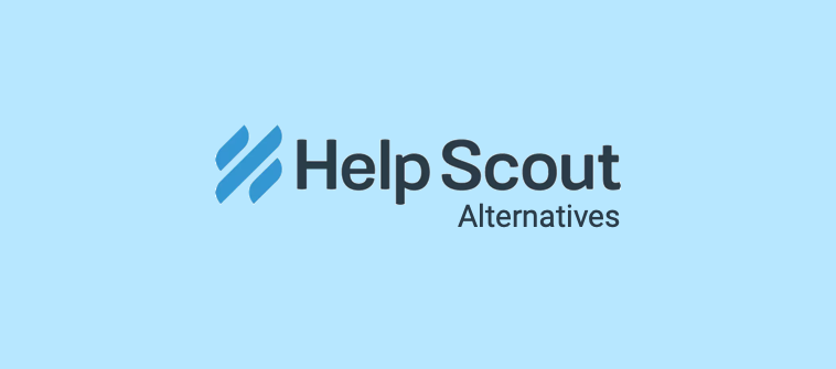 Top 10 Help Scout Alternatives