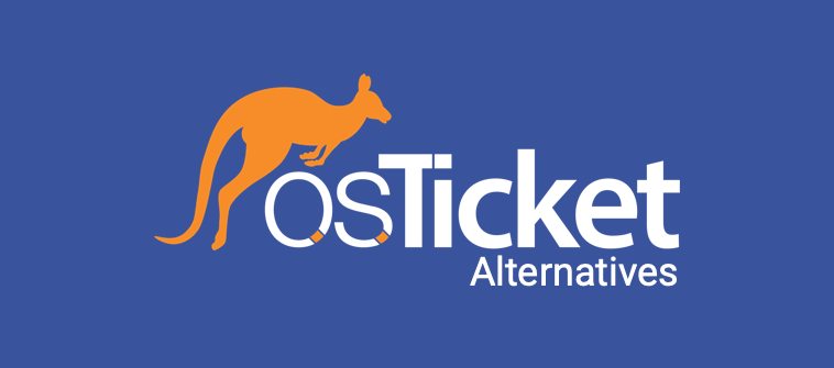 Top 10 osTicket Alternatives