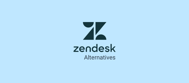 Best Zendesk Alternatives 