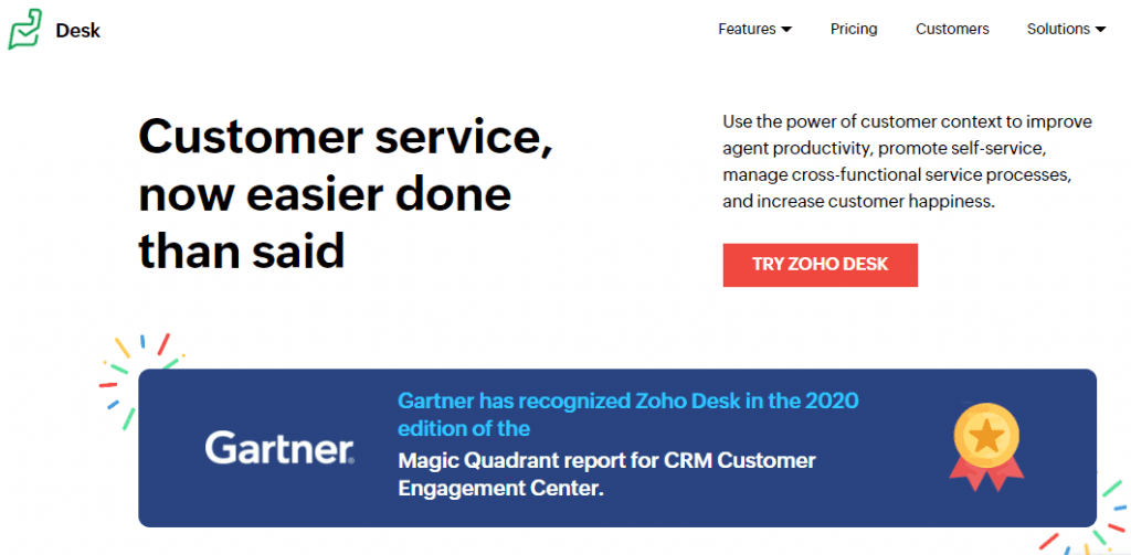 Zoho Desk is a context-aware help desk software