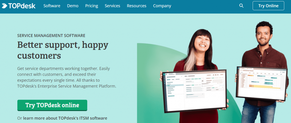 TOPdesk - Better Support Happy Customers