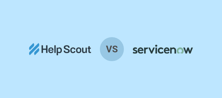Help Scout vs ServiceNow