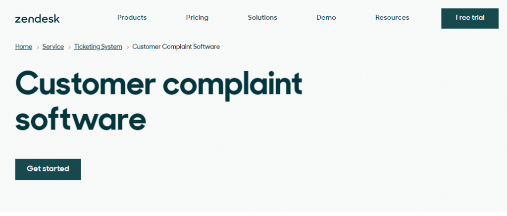 Zendesk is best Customer complaint software