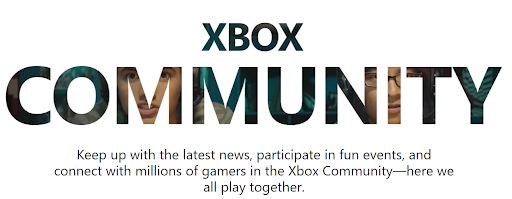 Xbox Has Created a Community of Gaming Fanatics