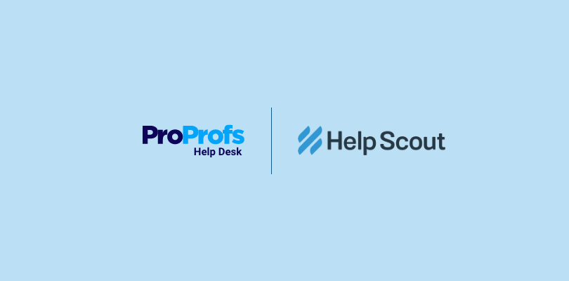 ProProfs Help Desk vs. Help Scout