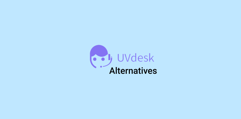 Top 9 UVdesk Alternatives in 2025 for Smarter Support!