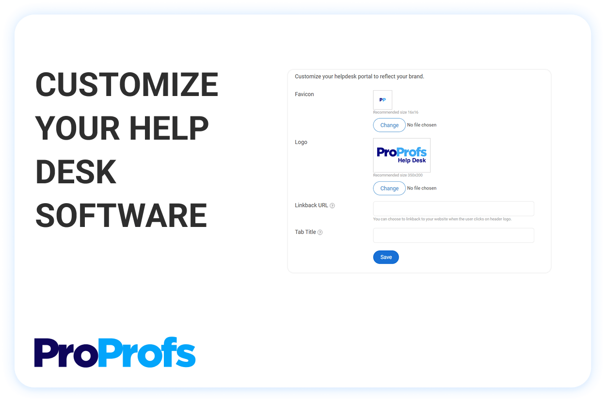 Customizable Help Desk Software